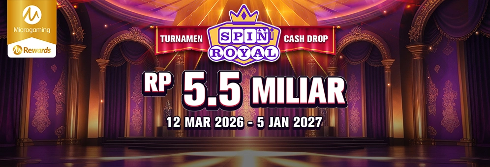 Turnamen and Cashdrop Spin Royal